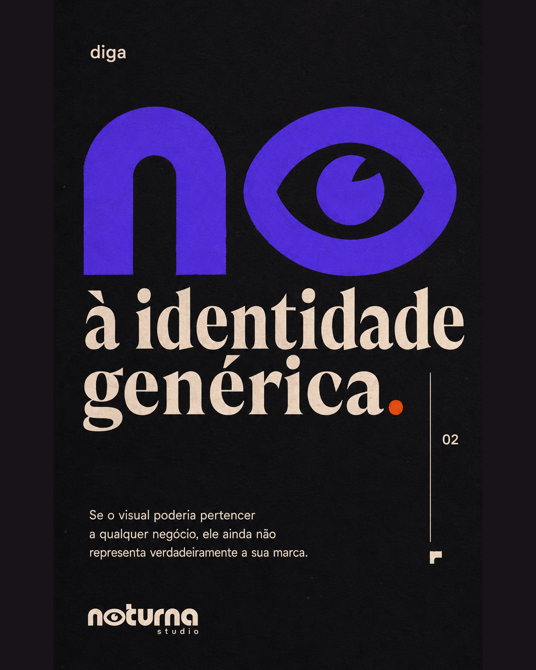 Campanha Diga NO à identidade genérica